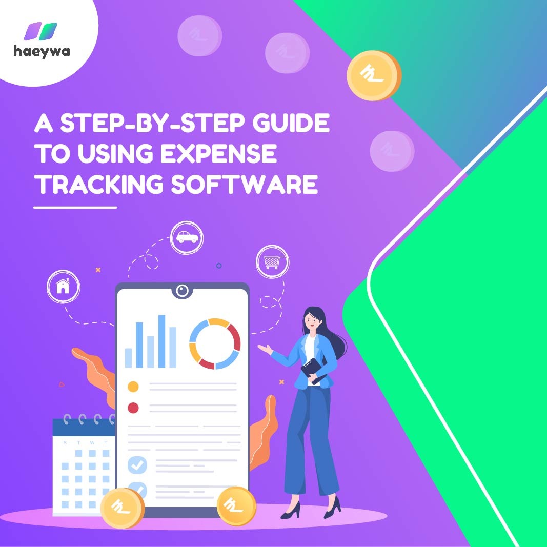A Step-by-Step Guide to Using Expense Tracking Software