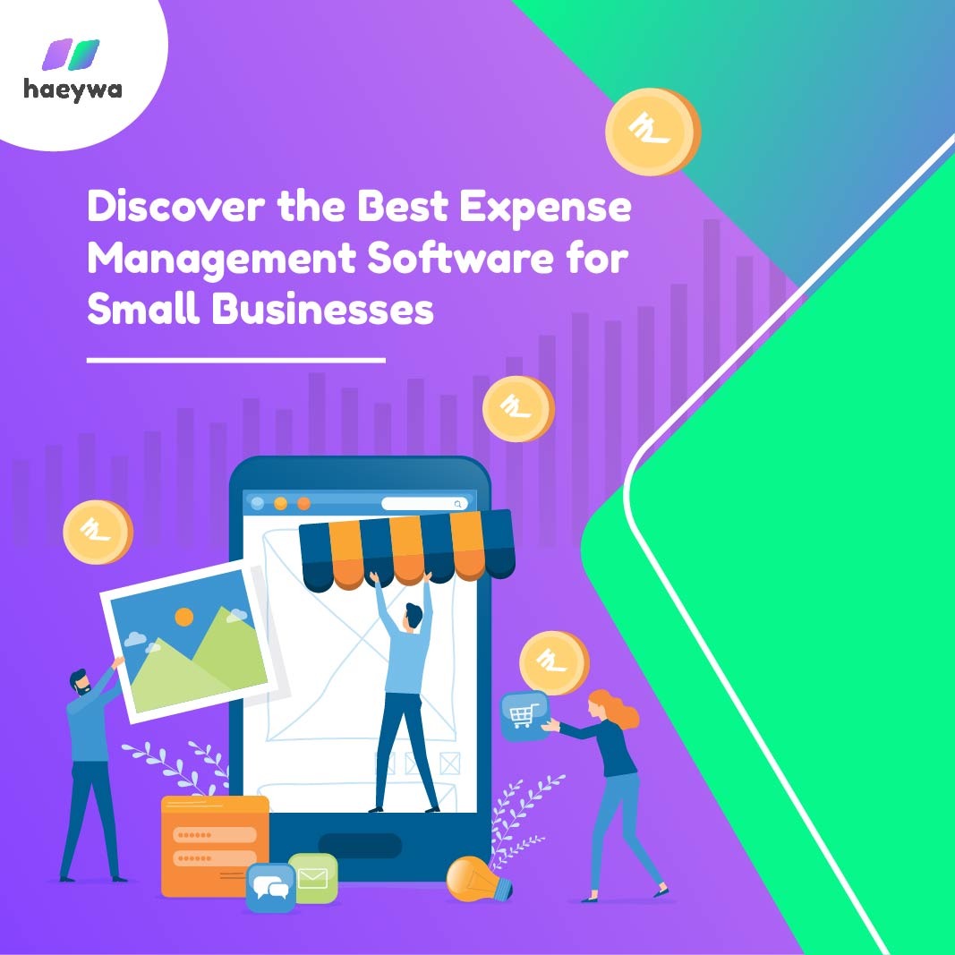 Discover the Best Expense Management Software for Small Businesses