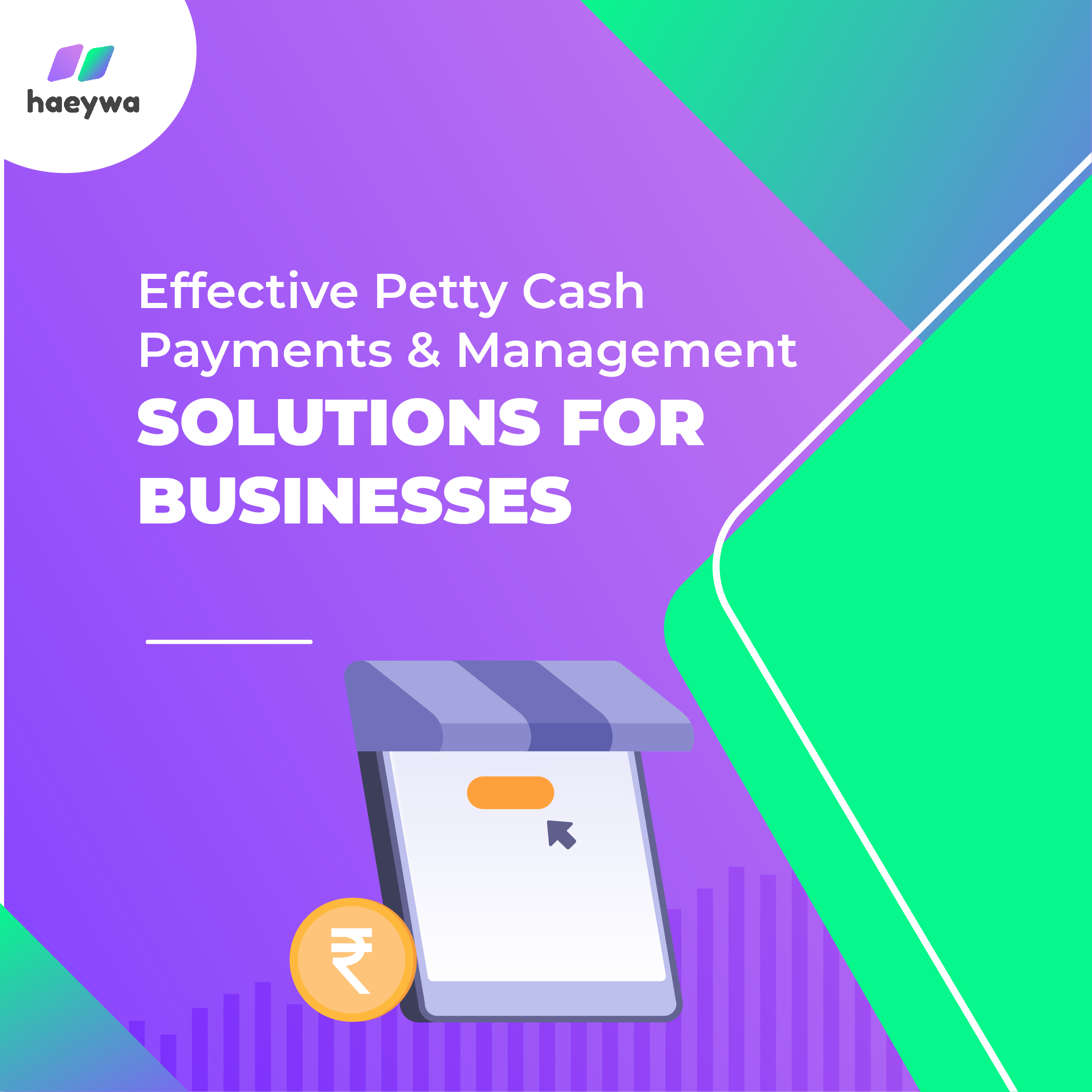Effective Petty Cash Payments & Management Solutions for Businesses