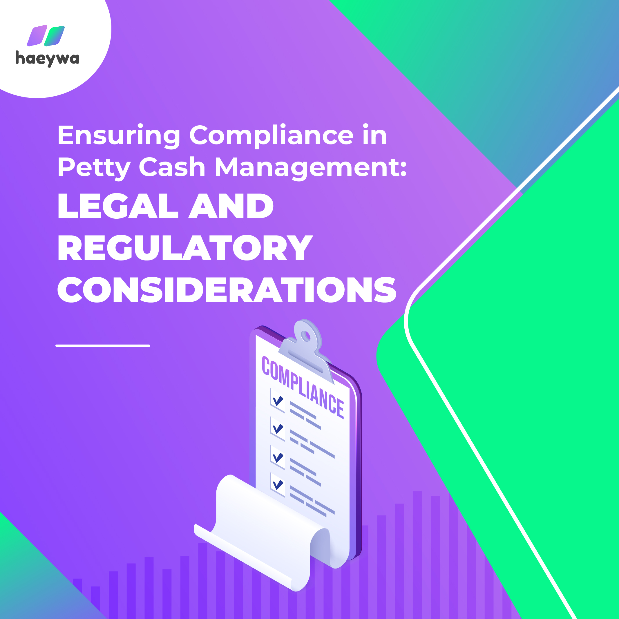 Ensuring Compliance in Petty Cash Management: Legal and Regulatory Considerations