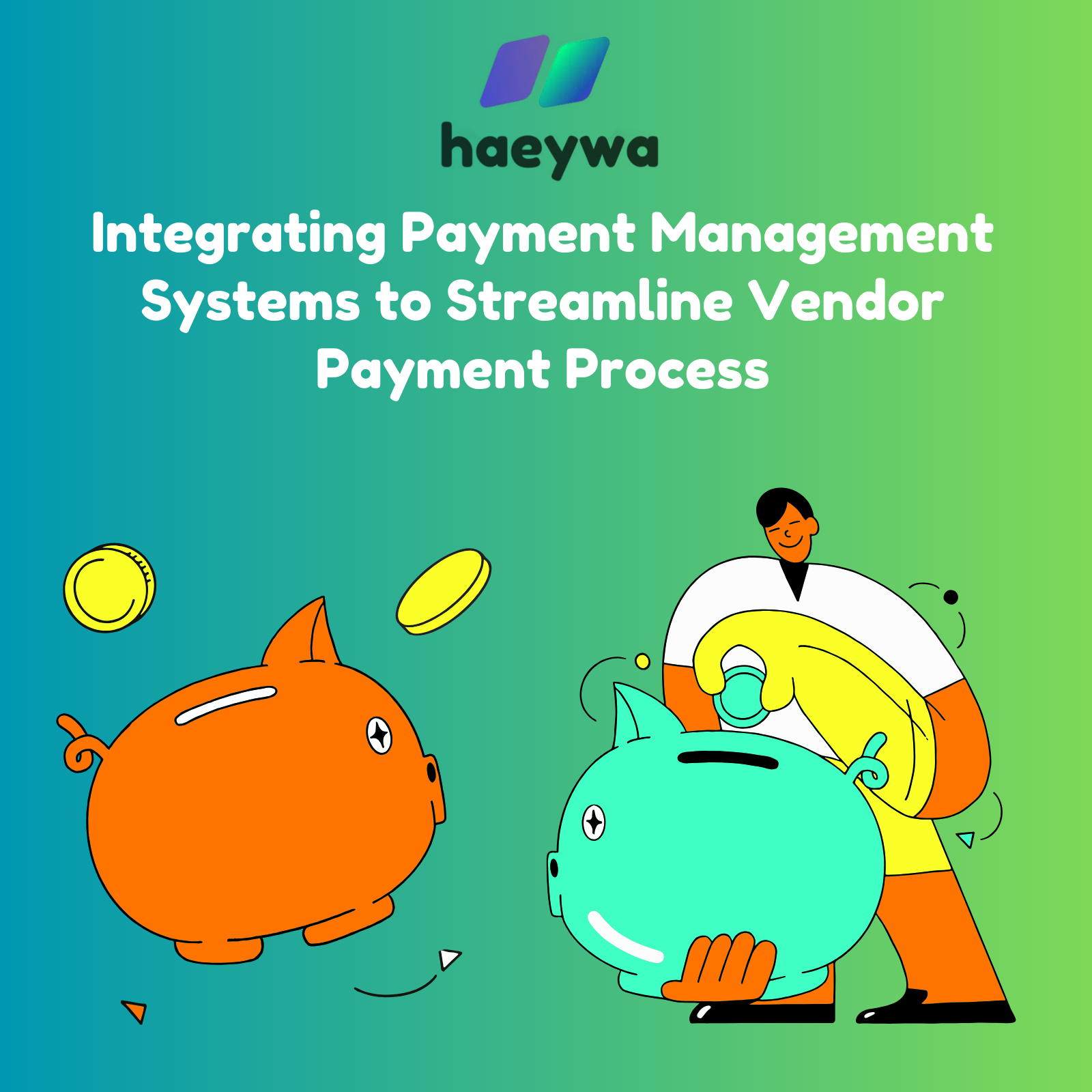 Integrating Payment Management Systems to Streamline Vendor Payment Process