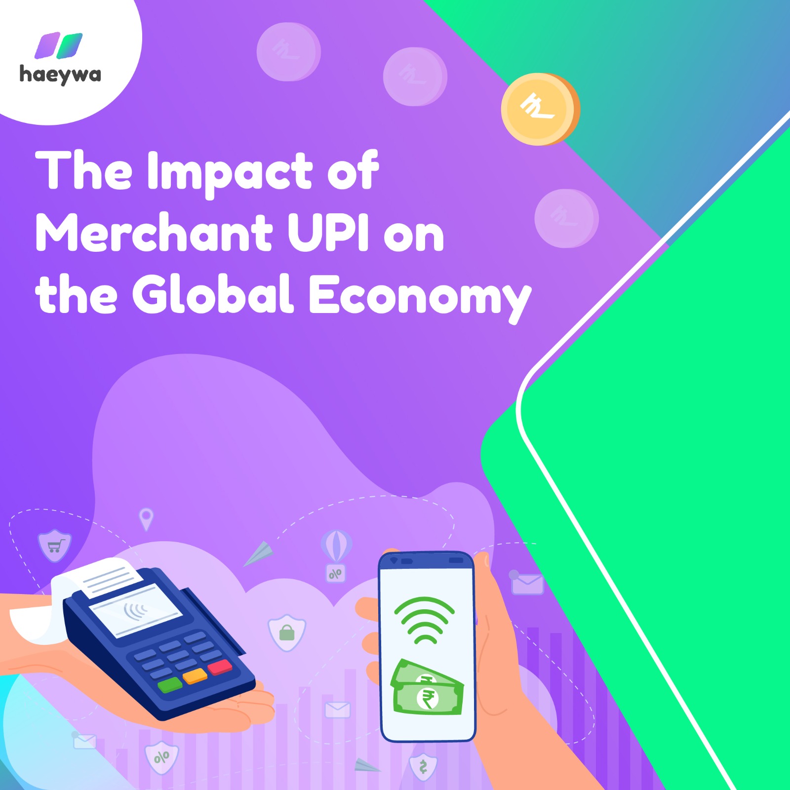 The Impact of Merchant UPI on the Global Economy